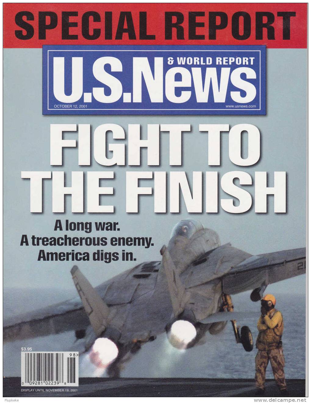 U.S. News October 12, 2001 Issue Special Report September 11, 2001 Fight To The Finish - Storia