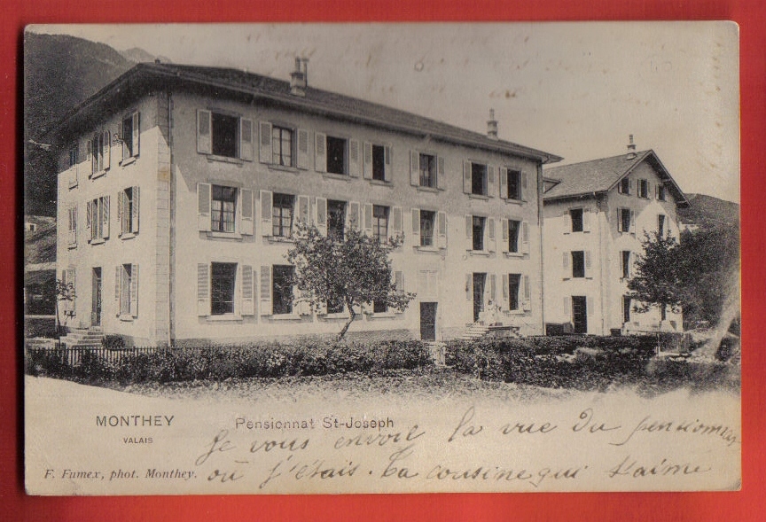 V487 Monthey, Pensionnat St-Joseph.Précurseur.Cachet 1906 Sur Timbre Français.Fumex Photo Monthey - Monthey