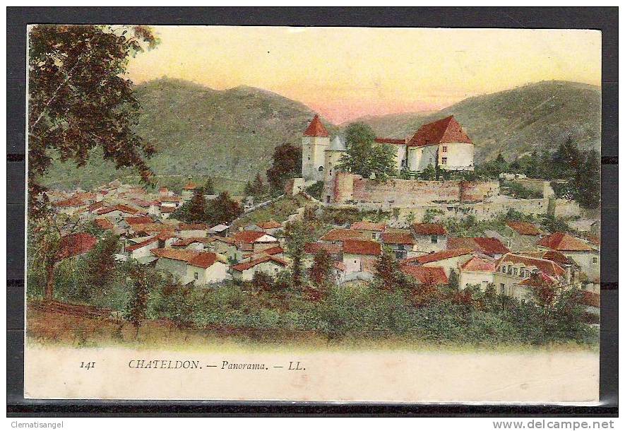 TOP!! CHATELDON * PANORAMA  * 1911 **!! - Chateldon