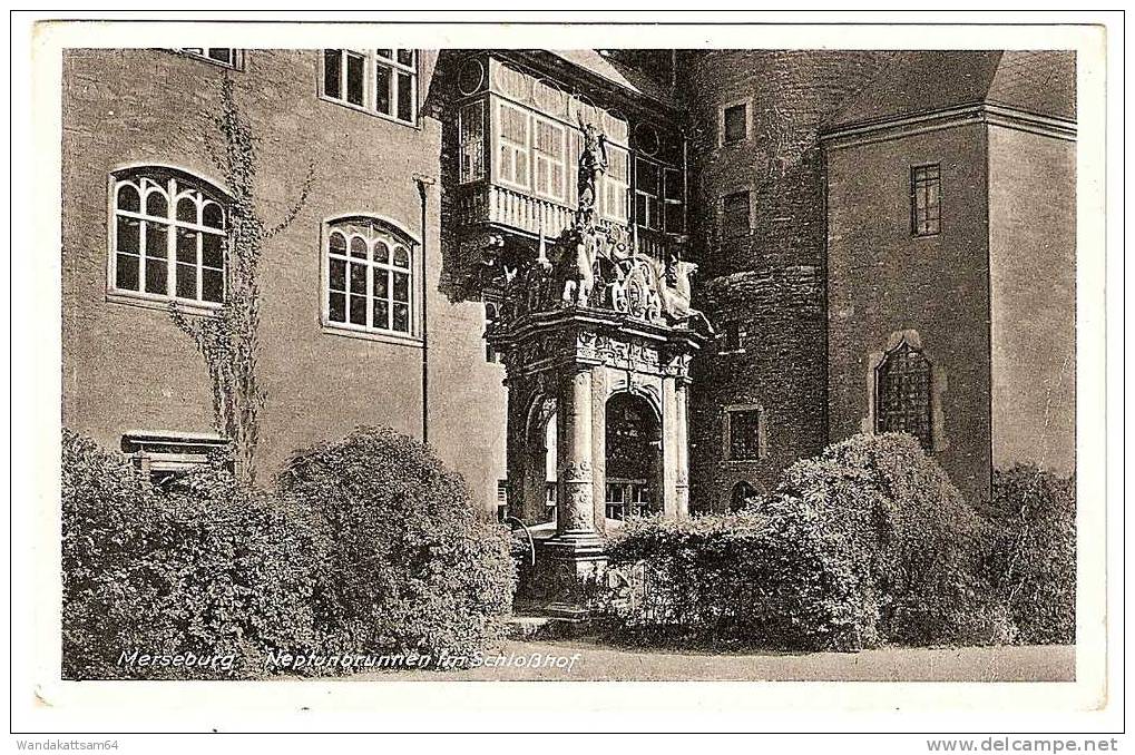 AK 2371 Merseburg Neptunbrunnen Im Schloßhof 18.11.40 Ort Nicht Erkennbar In Stempel Nur Datum Vorhanden  Feldpost - Merseburg