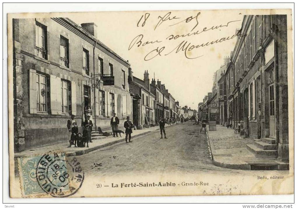 LA FERTE ST AUBIN. - Grande-Rue - La Ferte Saint Aubin