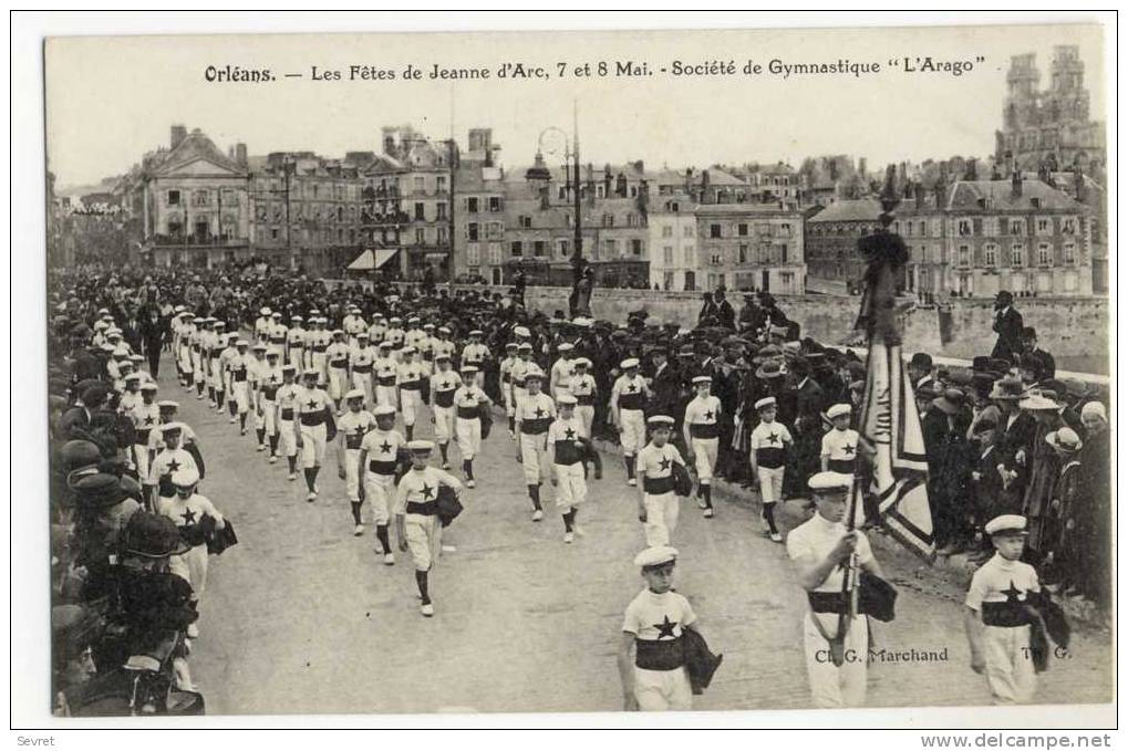 ORLEANS -Les  Fêtes De Jeanne D'Arc. 7 Et 8 Mai. Société De Gymnastique "L'Arago" - Orleans