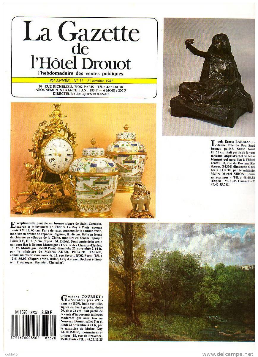 LA GAZETTE DE L´ HOTEL DROUOT N°  37 Du 23 Octobre 1987 - Pendule Bronze SAINT GERMAIN  LOUIS ERNEST BARRIAS... - Brocantes & Collections