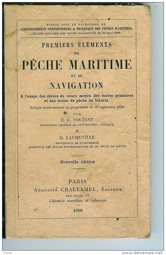 PREMIERS ELEMENTS DE PECHE MARITIME ET DE NAVIGATION - 1900 - Caza/Pezca