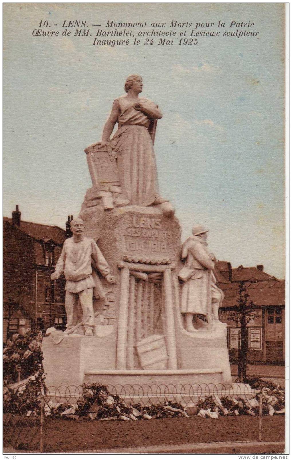 62 LENS Monument Aux Morts Pour La Patrie Oeuvre De MM Berthelet Architecte Et Lesieux Sculpteur Inaugré Le 24 Mai 1925 - Lens