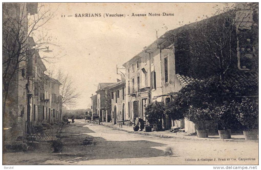 SARRIANS - Avenue Notre-Dame - - Sarrians