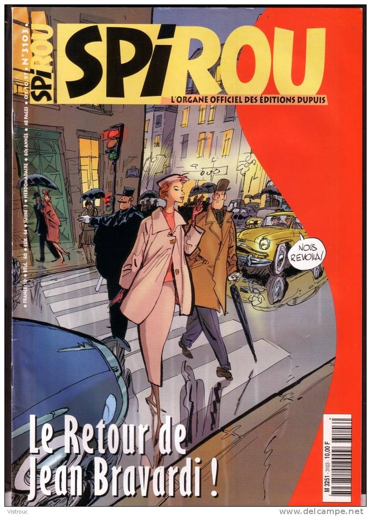 SPIROU N° 3103 - Couverture " Jean BRAVARDI " - Pub. Pour Le " Club SPIP" Inclue -  Année 1997 . - Spirou Magazine