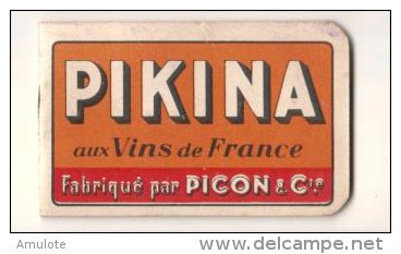 Carnet Publicitaire PICON PIKINA - Complet - Jamais Utilisé - - Altri & Non Classificati