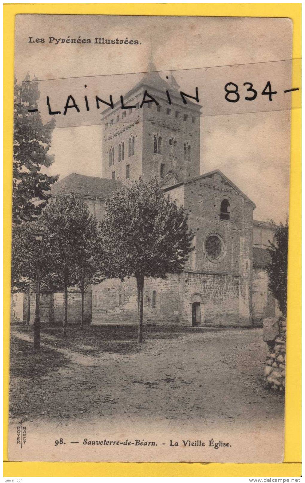 - 98 - Sauveterre De Béarn -   La Vieille Église -  Non écrite, Bon état. - Sauveterre De Bearn