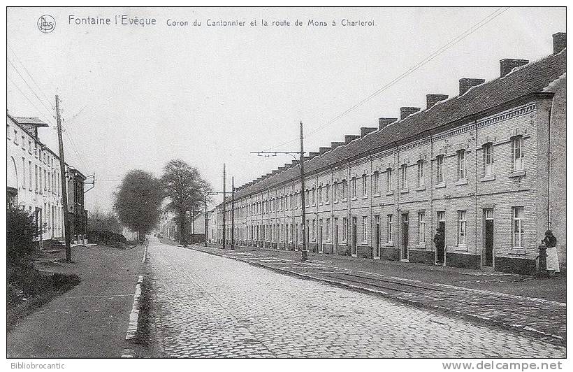 BELGIQUE - HAINAUT - FONTAINE L´EVEQUE -CORON DU CANTONNIER ET LA ROUTE DE MONS A CHARLEROI - Fontaine-l'Evêque