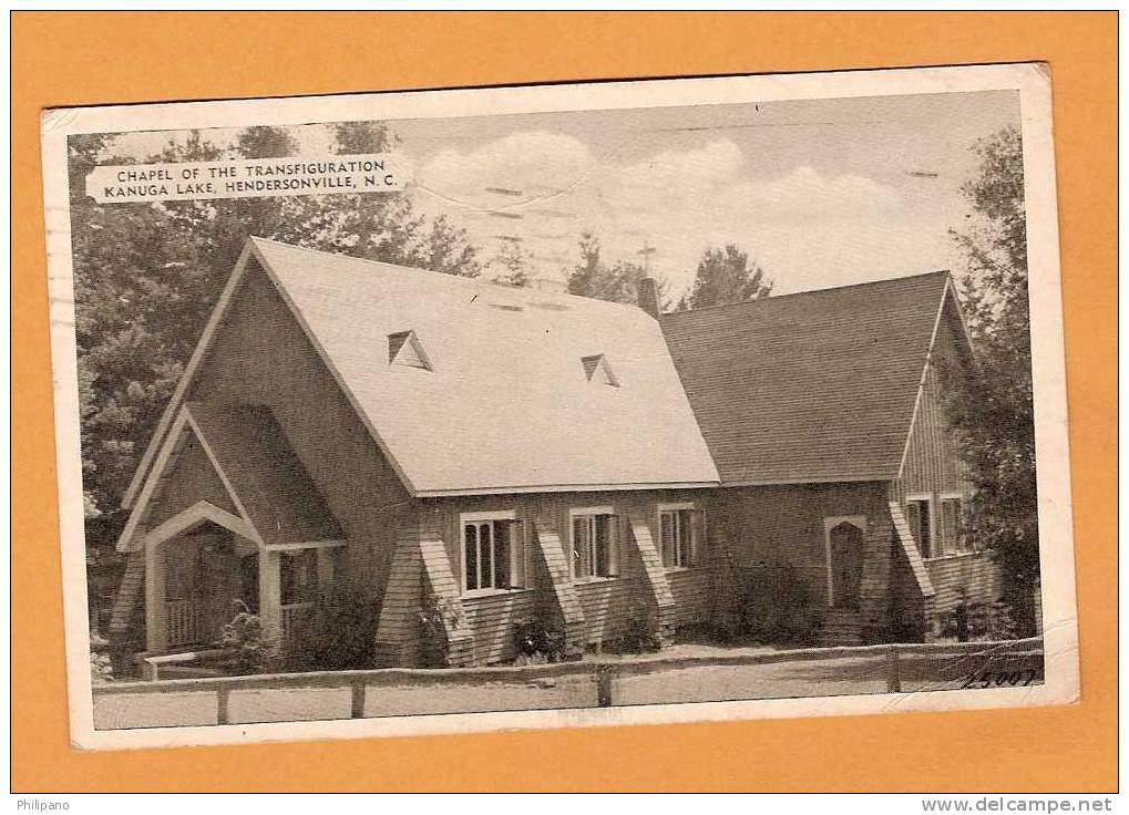 Hendersonville NC Chapel Of The Transfiguration Kanuga Lake   Postmarked  8-10-43 - Otros & Sin Clasificación