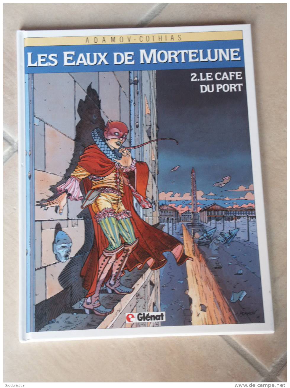 LES EAUX DE MORTELUNE T2 LE CAFE DU PORT    ADAMOV   COTHIAS - Eaux De Mortelune, Les