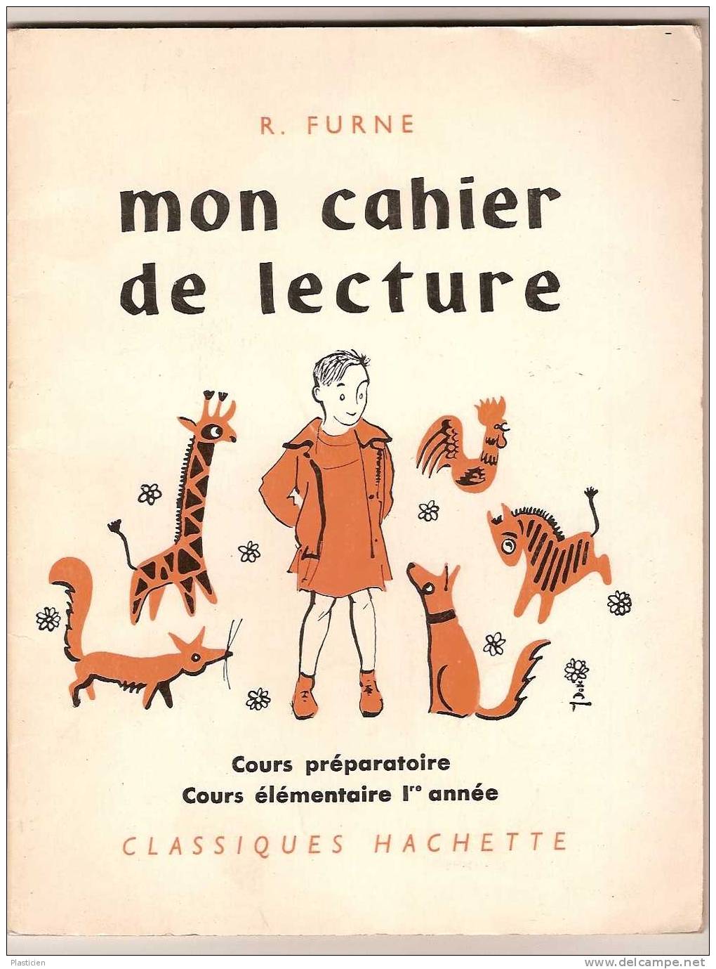 MON CAHIER DE LECTURE, CP/C ELEMENTAIRE 1, R.FURNE, Nombreuses Illustrations - 6-12 Years Old