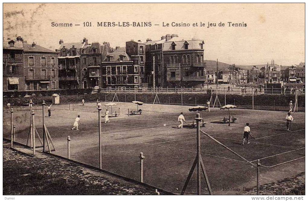 MERS LES BAINS  -  Le Casino Et Le Jeu De Tennis - Tennis