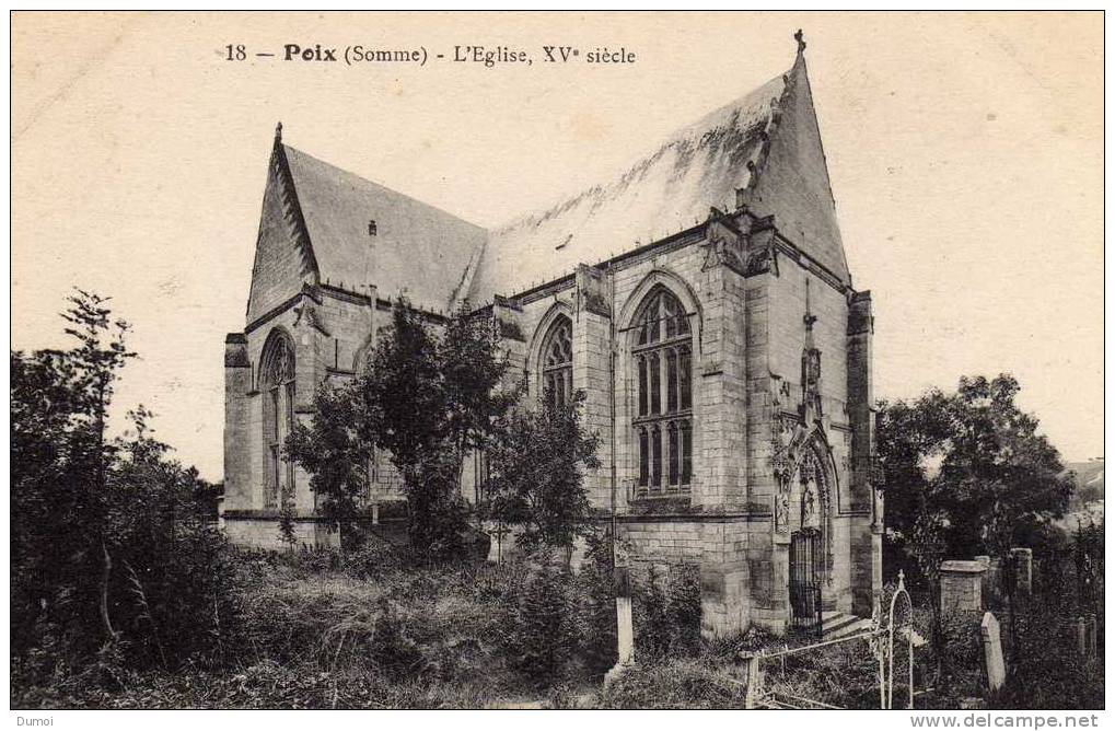 POIX  (Somme) L' Eglise XVe Siècle - Poix-de-Picardie