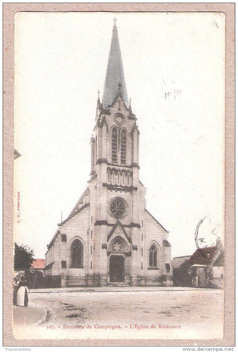 CPA FRANCE  60 OISE Ribecourt - L' église - Environs De Compiègne AVEC TIMBREE - Ribecourt Dreslincourt