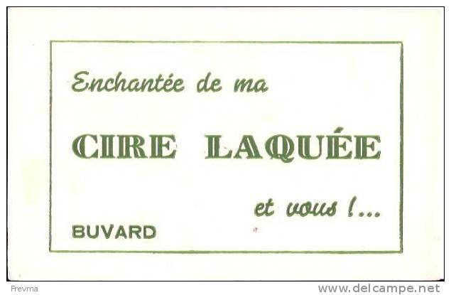 Buvard Cire Laquée - Peintures