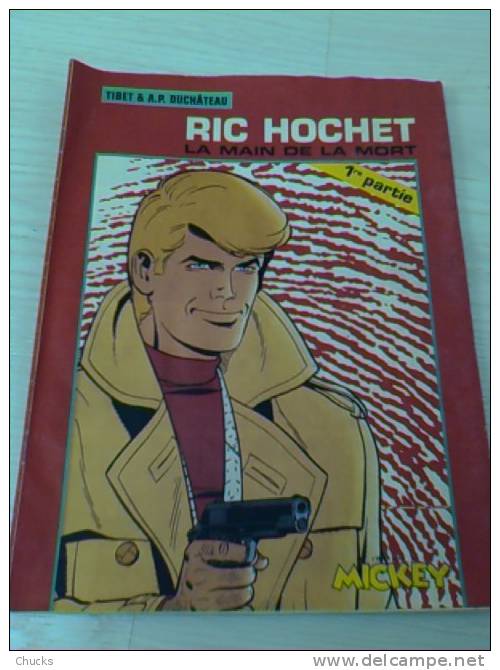 Ric Hochet La Main De La Mort 1° Partie - Supplément Paru Dans Le Journal De Mickey - Ric Hochet