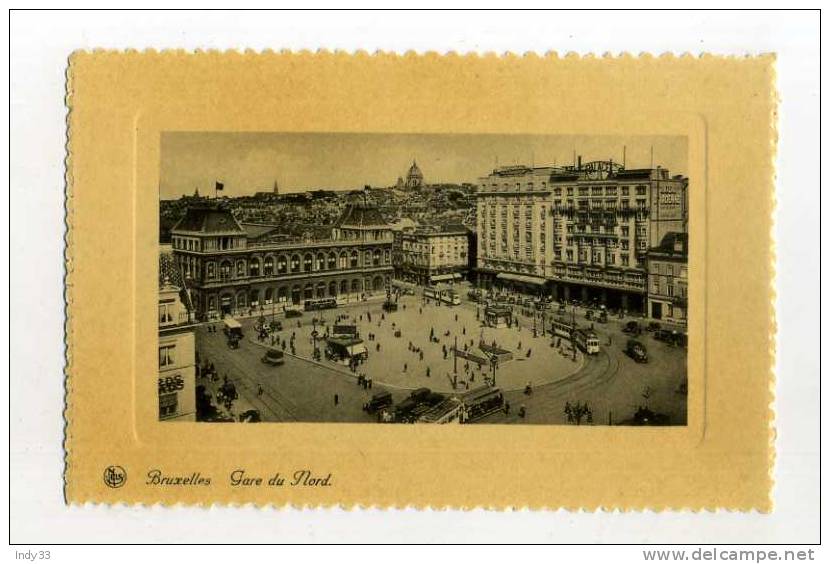 - BRUXELLES . GARE DU NORD - Chemins De Fer, Gares