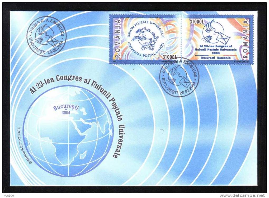 The 23´rd Congress Of The Universal Postal Union 2004 Bucharest Romania, FDC,rare!! - U.P.U.