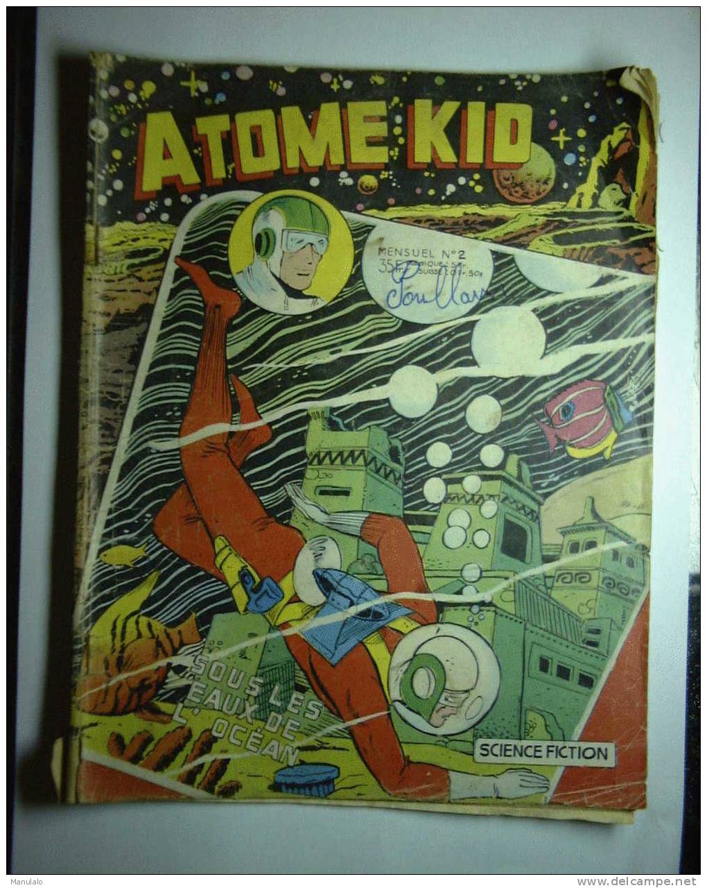 Livre - BD - Atome Kid - Science Fiction - Sous Les Eaux De L'océan - Fortsetzungen