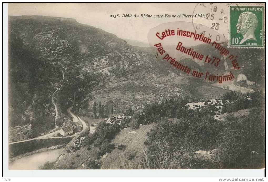 CpG0503 - Défilé Du Rhone Entre YENNE Et Pierre Chatel - (73 - Savoie) - Yenne