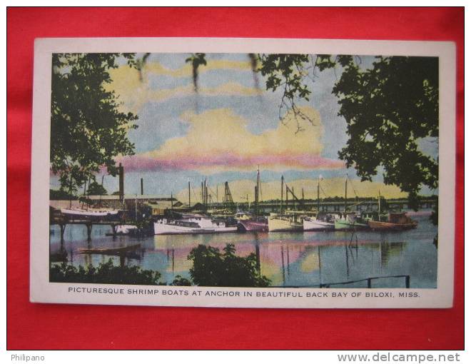 Biloxi Ms              Shrimp Boats At Anchor  Vintage WB - Sonstige & Ohne Zuordnung