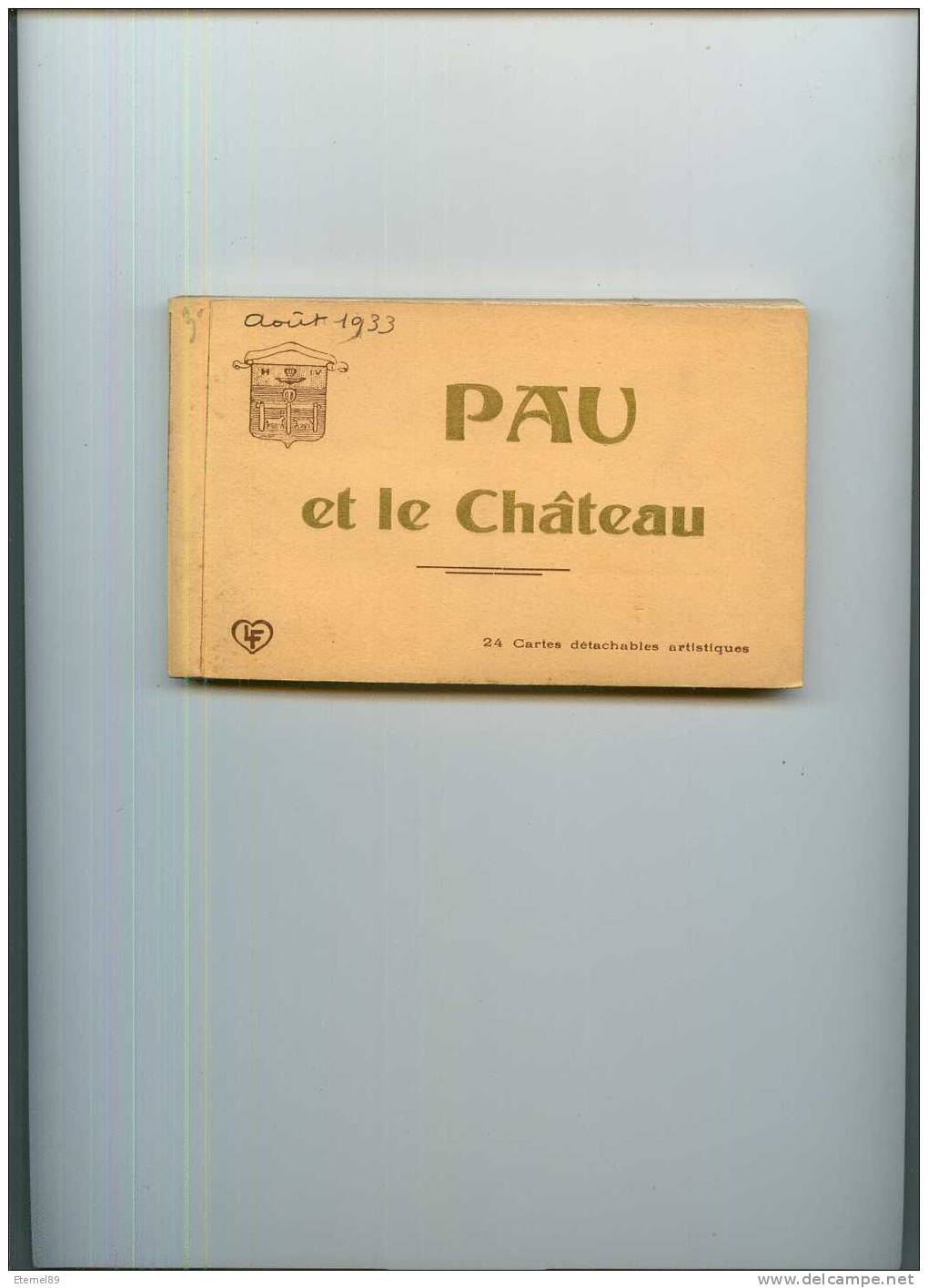 CARNET COMPLET 24 CPA 64 PAU ET LE CHATEAU  BON ETAT AOUT 1933 - 5 - 99 Cartes