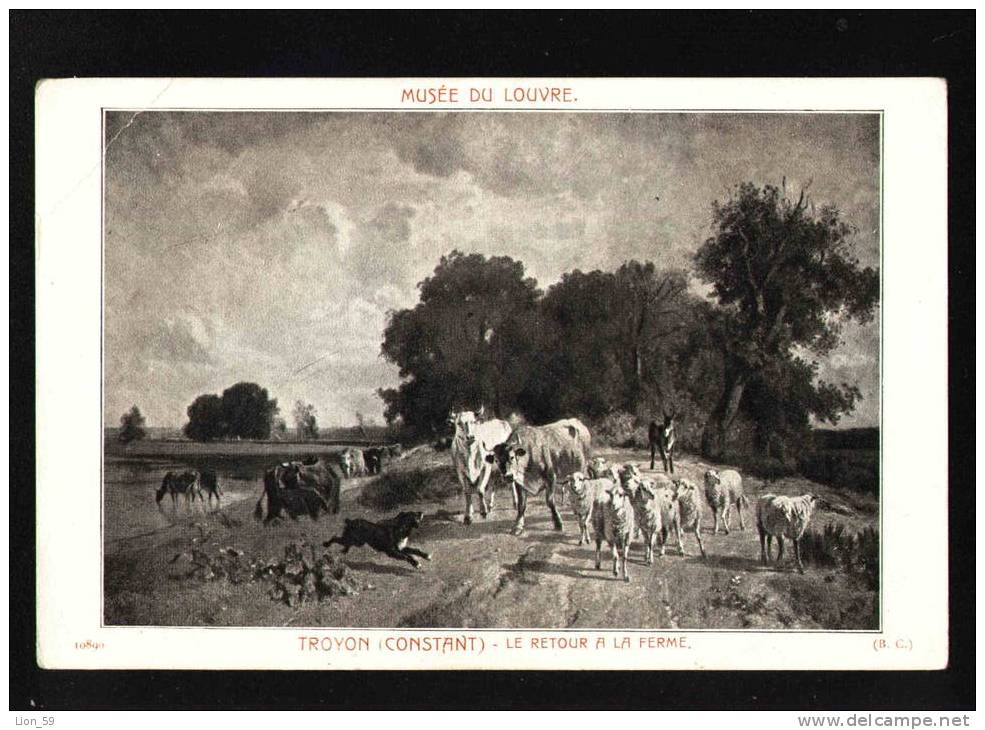 France Art Constant TROYON - RETURN The FARM , DOG SHEEP COW DONKEY Series - #  10890 MUSEE DU LOUVRE Pc 20817 - Farms