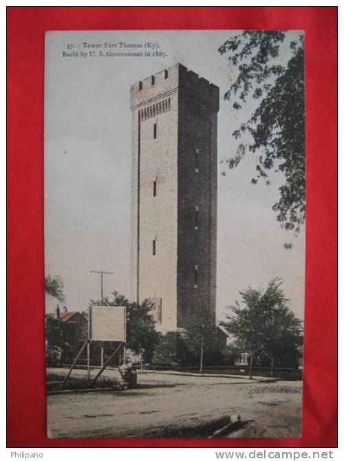 Fort Thomas KY  Tower Built By US Government 1887-    Cancel 1908 - Andere & Zonder Classificatie