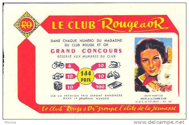 Buvard Le Club Rouge Et Or St Marcoux - Papelería