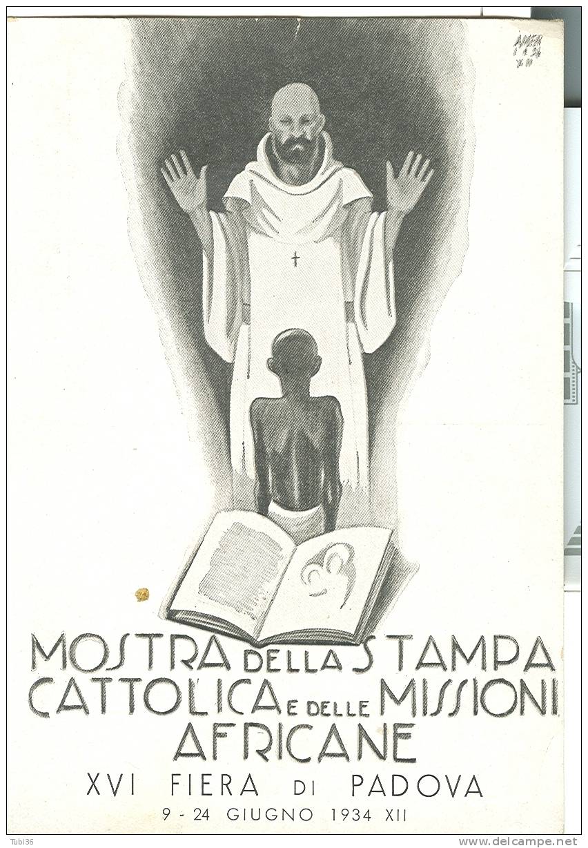 MOSTRA DELLA SPAMPA CATTOLICA  E DELLE MISSIONI AFRICANE -  FIERA DI PADOVA - 1934 - B/N  N/V - - Missie