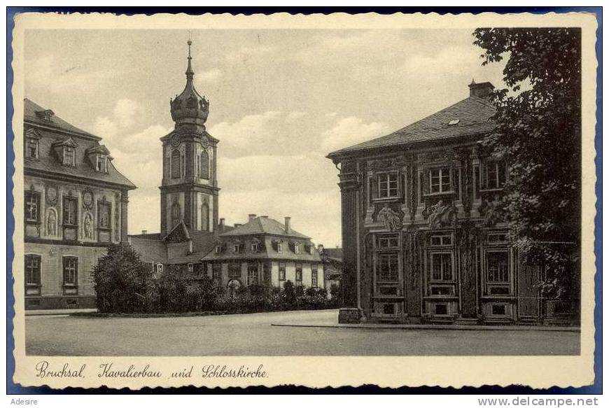 BRUCHSAL, Kavalierbau Und Schlosskirche, Gelaufen Um 1937, Sehr Gute Erhaltung - Bruchsal