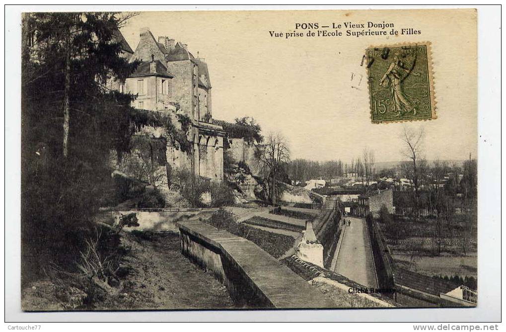 K15 - PONS - Le Vieux Donjon - Vue Prise De L'école Supérieure De Filles (1917 - Scan Du Verso) - Pons