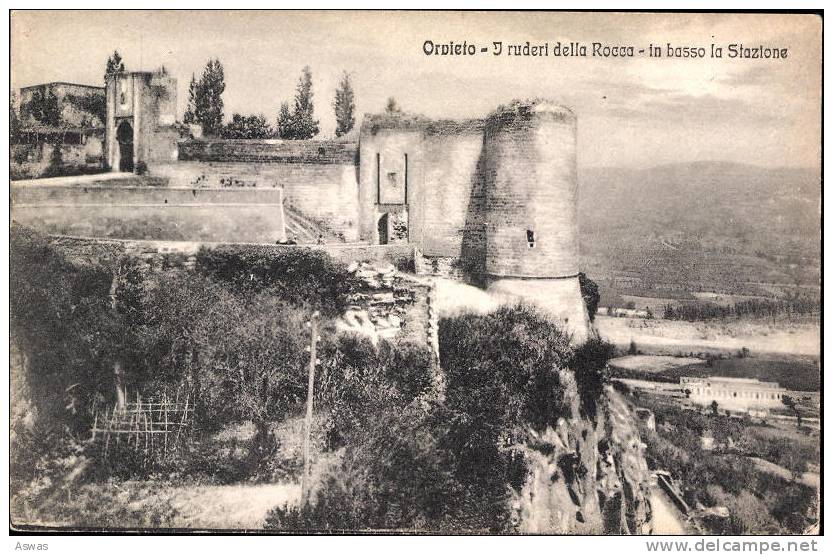 ORVIETO, ITALY ~ I RUDERI DELLA ROCCA ~ IN BASSO LA STAZIONE ITALY - Terni