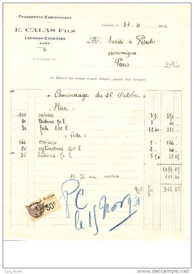 FACTURE 11 LEZIGNAN CORBIERES Transport, Calas E. Fils, Camionnages, Timbre Fiscal, 1932 - Transports