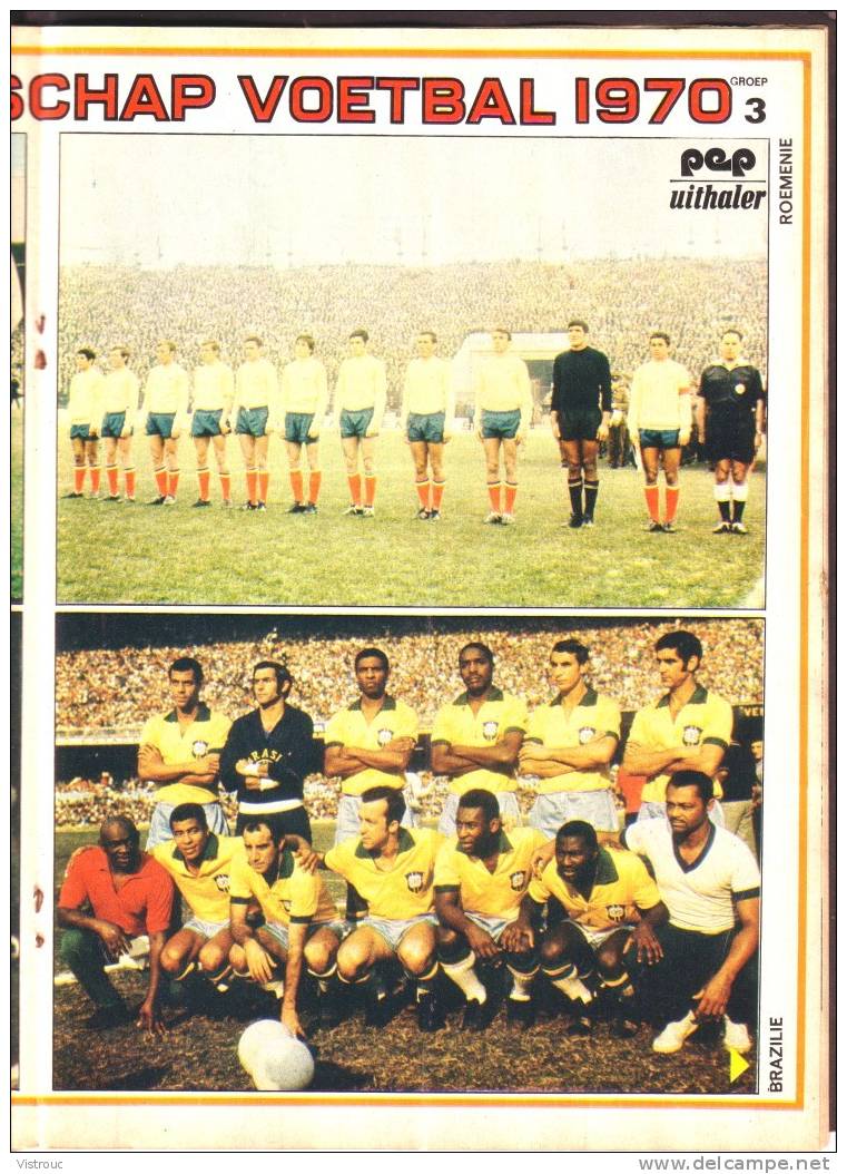 1970 - PEP - N° 20 -Weekblad - Met  POSTER " 4 Ploegen Van Wereldkampionschap MEXICO 1970" - Engeland/Roemenie/Brazili E - Pep