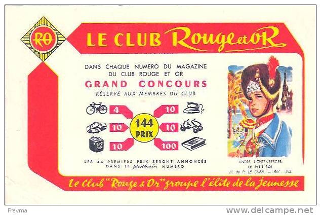 Buvard Le Club Rouge Et Or Le Petit Roi - L