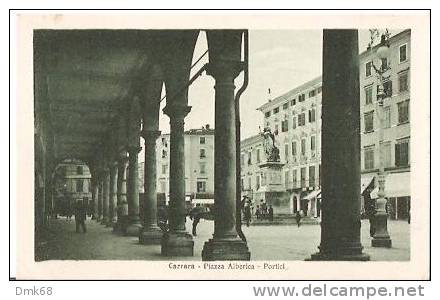 CARRARA - PIAZZA ALBERICA - PORTICI - Carrara