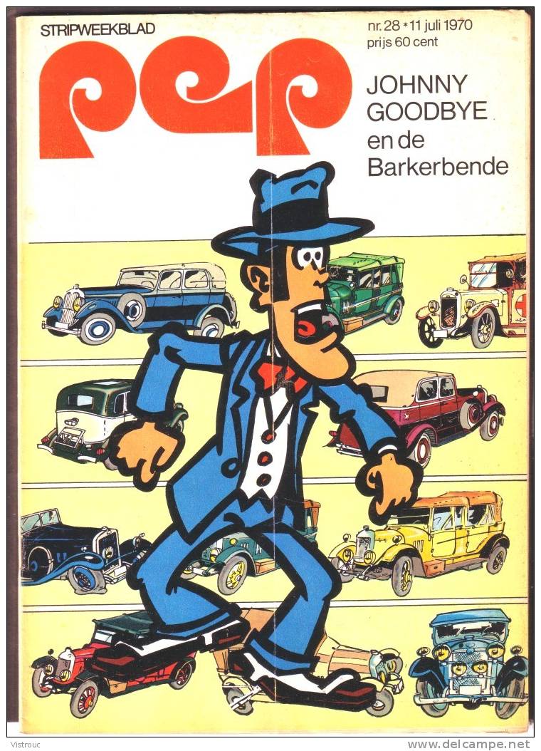 1970 - PEP - N° 28-Weekblad - Met   Fotos/Artikel Over Gérard BERGHOLTZ.   Lucky LUKE - - Pep