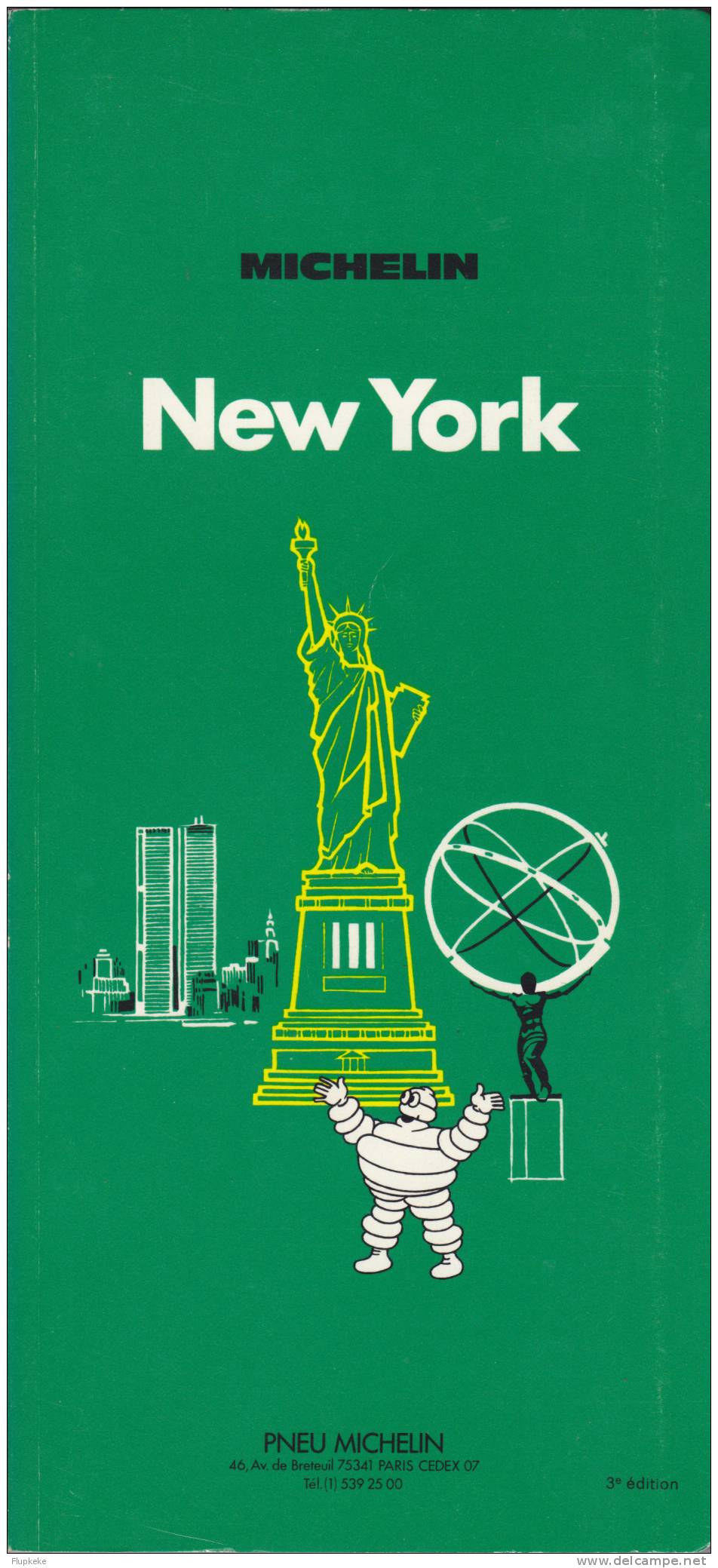 Guide Michelin Vert New York 1975 Ouvrage Neuf Avec Carte, Complément D´origine - Michelin-Führer