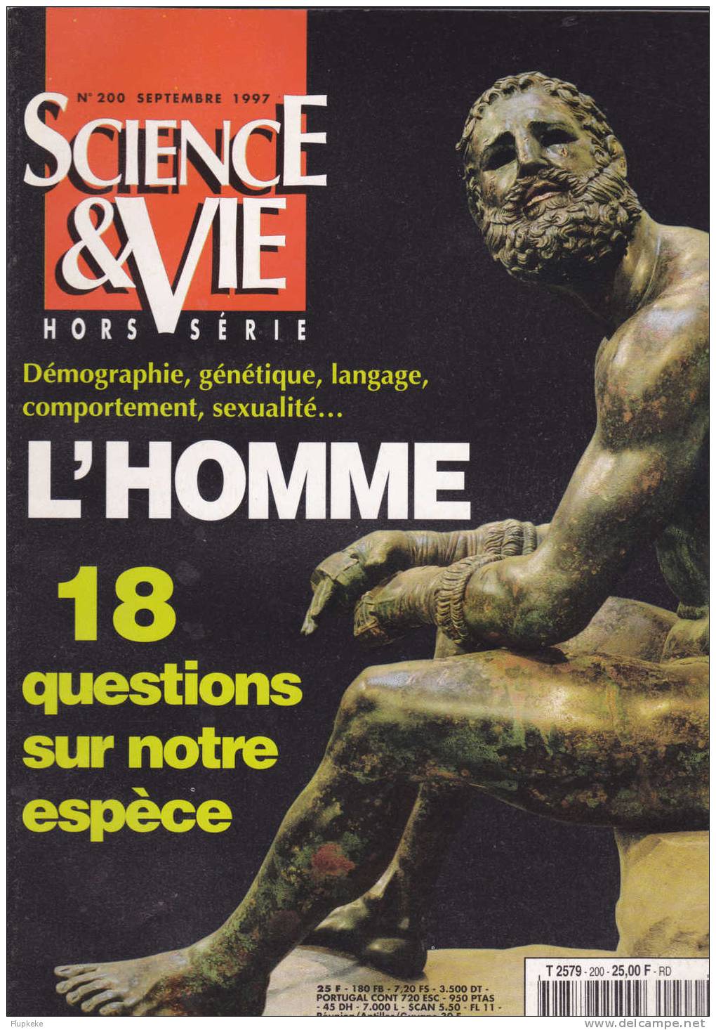 Science Et Vie HS 200 L´Homme 18 Questions Sur Notre Espèce Démographie Génétique Language Comportement Sexualité - Science