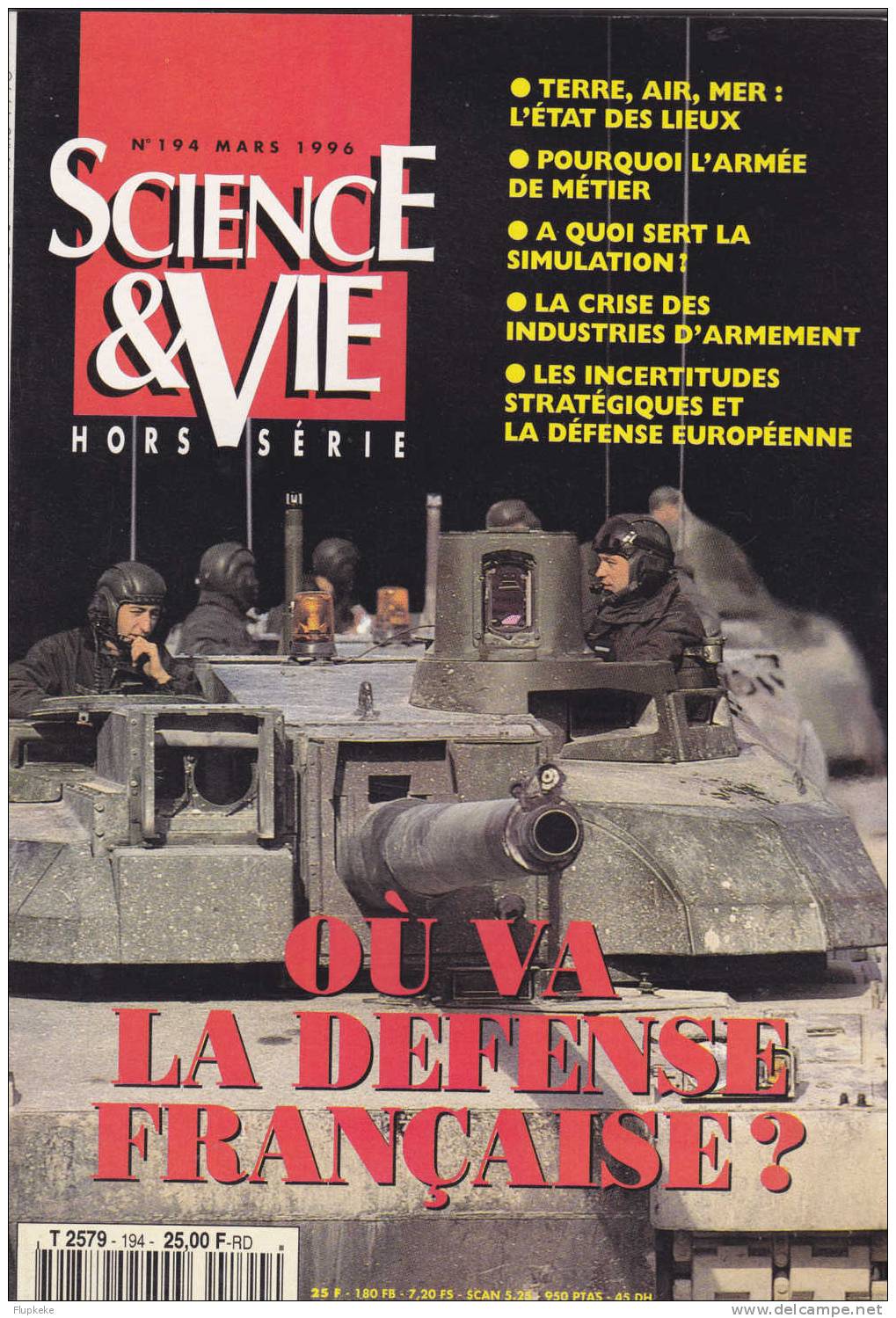 Science Et Vie Hs 194 Mars 1996 Où Va La Défense Française? Terre, Air, Mer: Etat Des Lieux - Ciencia