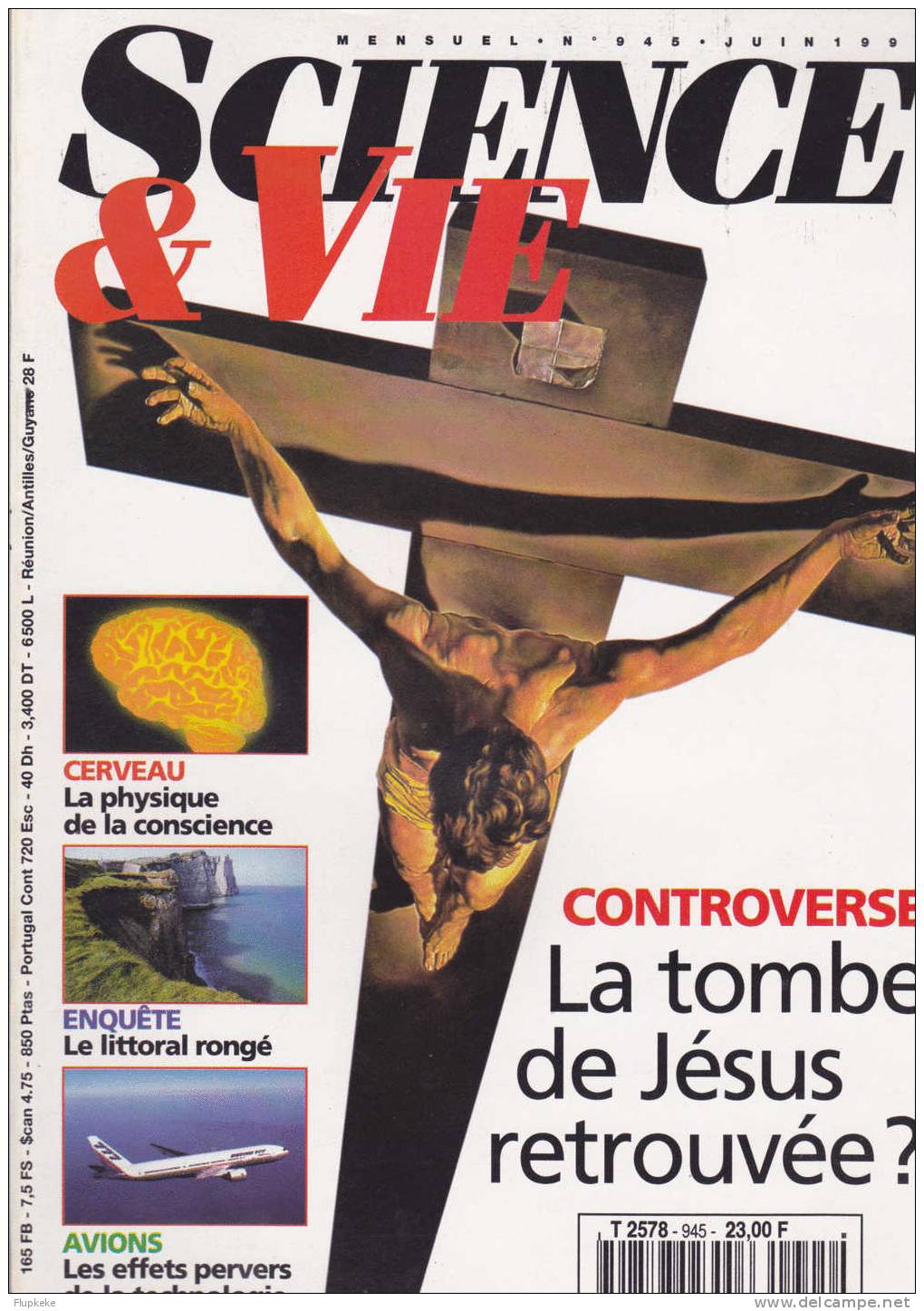 Science Et Vie 945 Jjuin 1996 Controverse La Tombe De Jésus Retrouvée? - Science