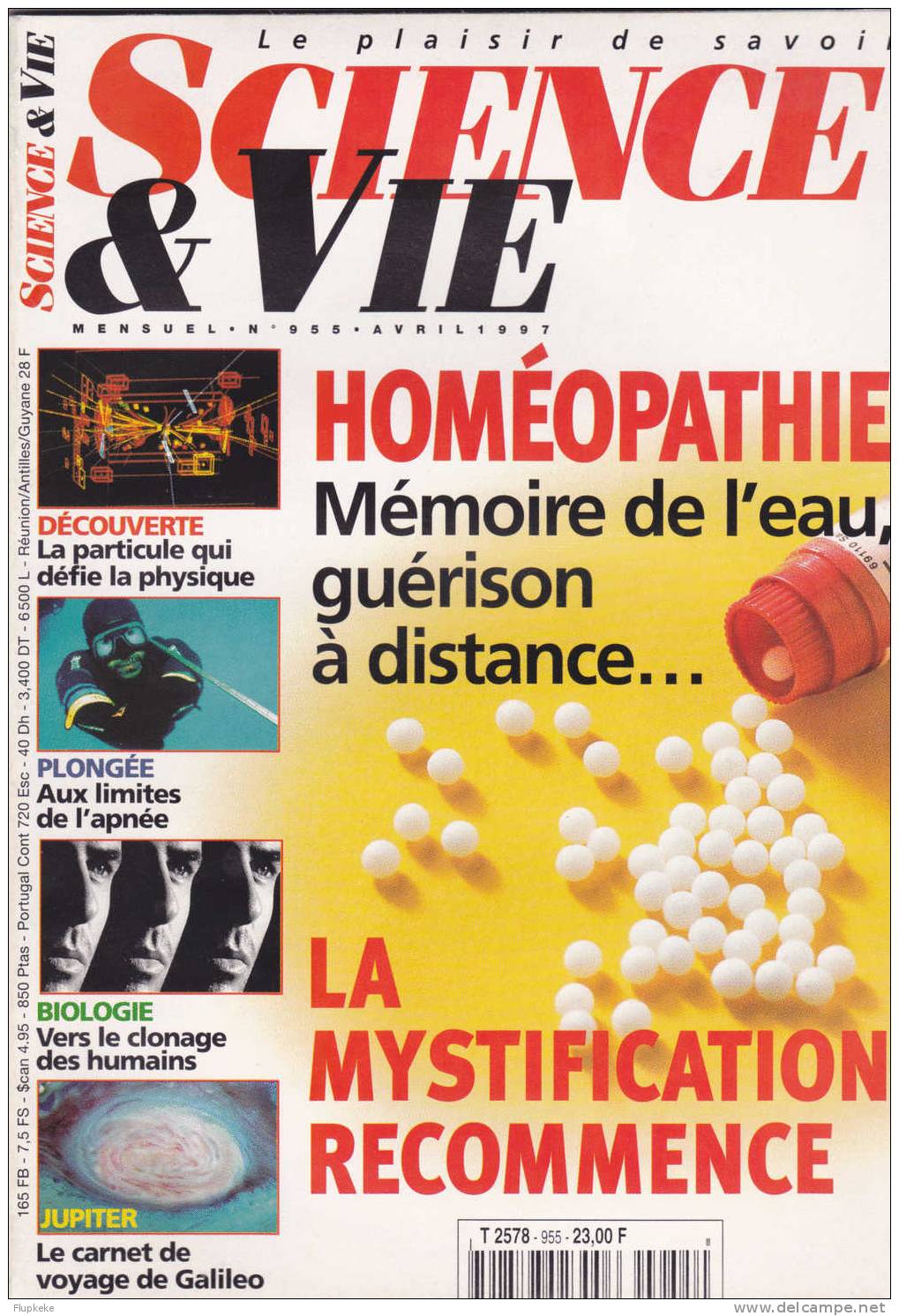 Science Et Vie 955 Avril 1997 Homéopathie La Mystification Recommence - Science
