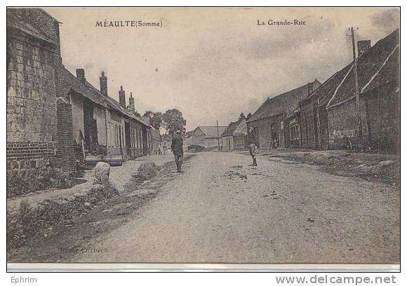 MEAULTE - La Grande-Rue - Meaulte