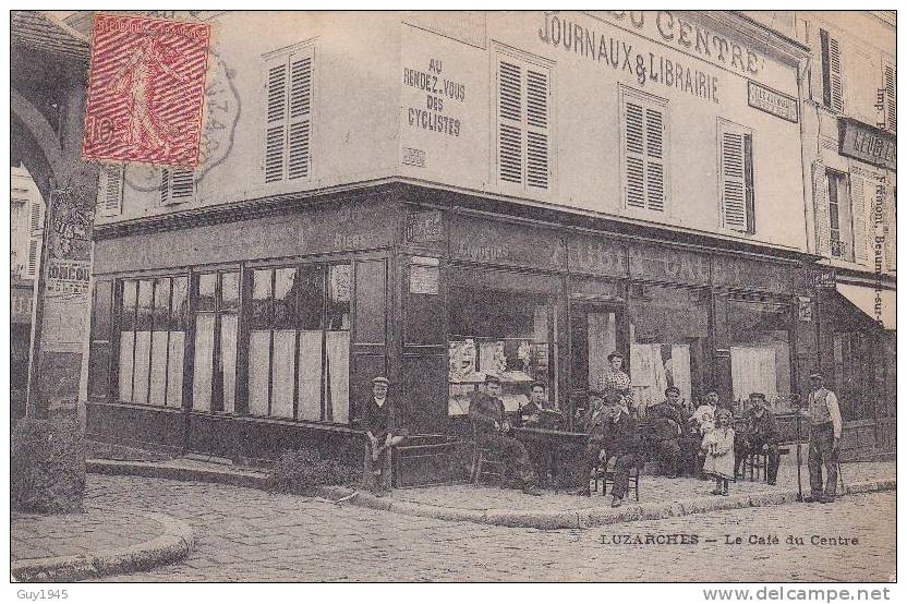 Luzarches : Le Café Du Centre - Luzarches