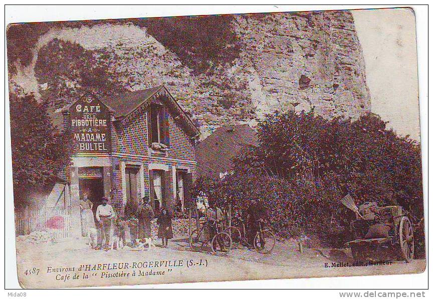 76. ENVIRONS D'HARFLEUR - ROGERVILLE . CAFE DE LA PISSOTIERE à MADAME. ANIMATION. - Harfleur