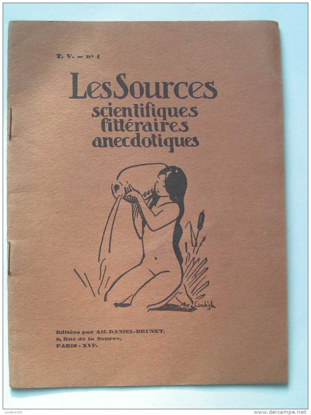 Les Sources Scientifiques Littéraires Anecdoctiques éditées Par Alf DANIEL-BRUNET T. V N° 1 - Science
