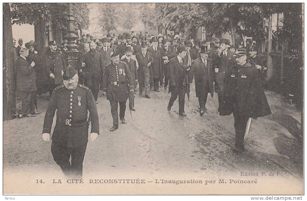 LA CITE RECONSTITUEE -  L´ INAUGURATION PAR MONSIEUR POINCARE - Altri & Non Classificati